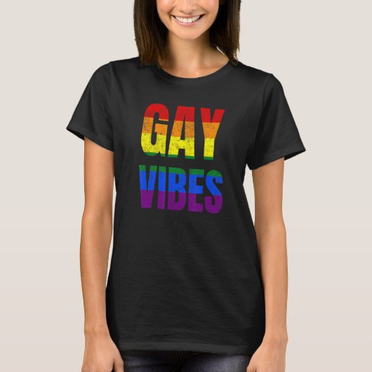 Gay Vibes Only Pride Clothing LGBT Rainbow Flag He T-shirt (Voorkant)