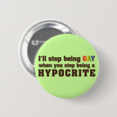 Gay Vs. Hypocriet Ronde Button 5,7 Cm (Voorkant /achterkant)