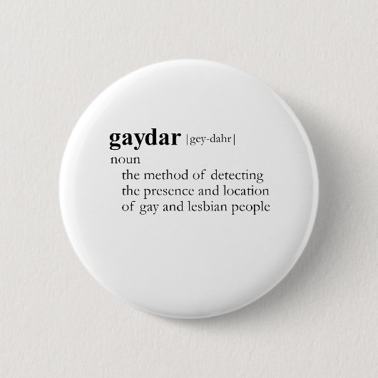 GAYDAR RONDE BUTTON 5,7 CM (Voorkant)