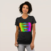 Gayer dan jij t-shirt (Voorkant volledig)