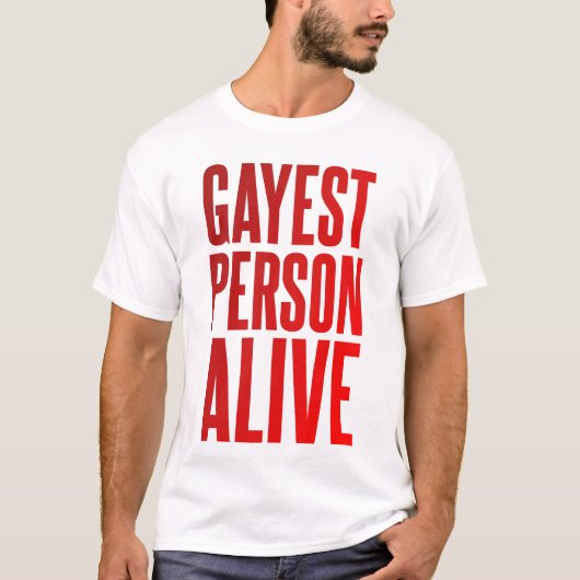 Gayest Person Alive | Grappig gay ontwerp | LGBT T-shirt (Voorkant)
