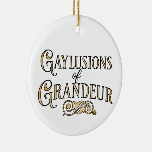 Gaylusions of Grandeur funny gay pun ornament (Rechts)