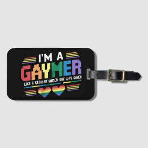 Gaymer als een gewone gamer maar way gayer gamer bagagelabel