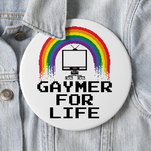 Gaymer for Life Button (In situ)