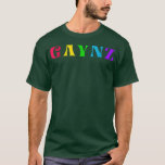 Gaynz Gay Gym Sport Queer LGBQT Colorful Quote T-shirt<br><div class="desc">Gaynz Gay Gym Sport Queer LGBQT Colorful Quote.</div>
