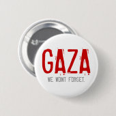 GAZA, OORLOG VAN 2008-2009 RONDE BUTTON 5,7 CM (Voorkant /achterkant)