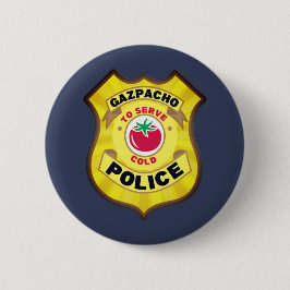 Gazpacho Police Badge Ronde Button 5,7 Cm