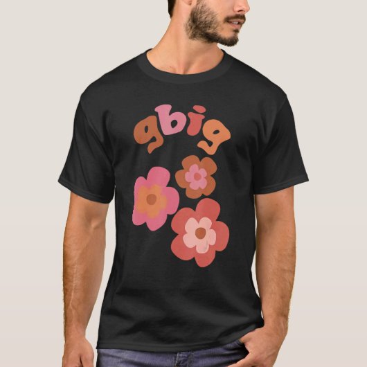 Gbig Big Little Sorority Family Matching Flowers R T-shirt (Voorkant)