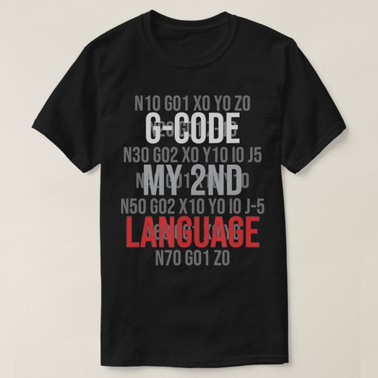 GCode mijn tweede taal T-shirt (Design voorkant)