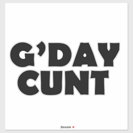Gday C#NT Sticker (Vel)