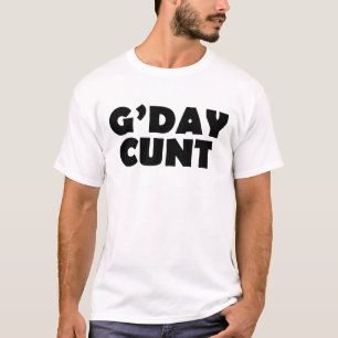 Gday C#NT T-shirt