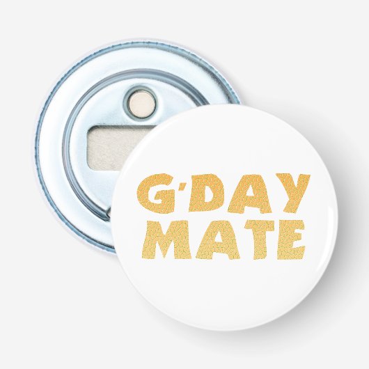 G'Day Mate knopflessenopener Button Flesopener (Voorkant)