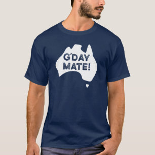 G'Day Mate! T-shirt
