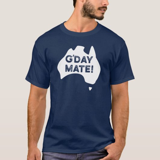 G'Day Mate! T-shirt (Voorkant)