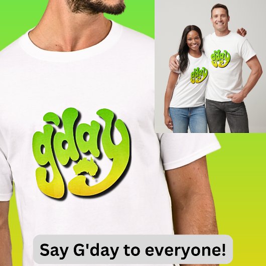 G'DAY met Australië Kaart Groen Goud op Wit T-shirt
