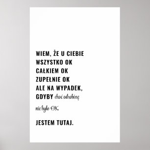 Gdyby Nie Było OK Jestem Tutaj Polish Poster