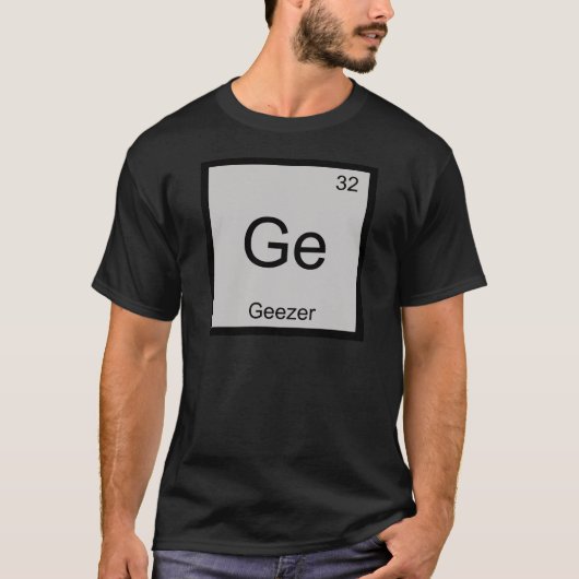 Ge - Geezer Chemistry Element Symbol T-shirt in ru (Voorkant)