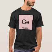 Ge - Geit Chemie Element Symbool Meme T-Shirt (Voorkant)