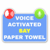 Geactiveerde stem zegt papieren handdoek sticker (Voorkant)