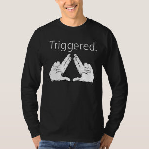Geactiveerde Vingers Meme Trigger Meme Vinger Trig T-shirt