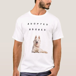 Geadopteerd. aanbeden. t-shirt