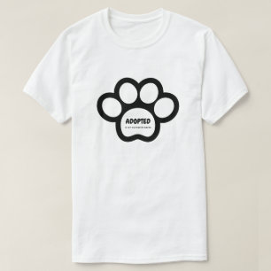 Geadopteerd is mijn favoriete ras T-shirt Animal R