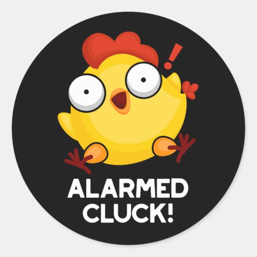 Gealarmeerd door Cluck Funny Chicken Clock Pun Dar Ronde Sticker (Voorkant)