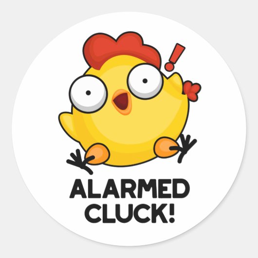 Gealarmeerd door Cluck Funny Chicken Clock Pun Ronde Sticker (Voorkant)