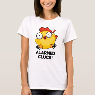 Gealarmeerd door Cluck Funny Chicken Clock Pun T-shirt