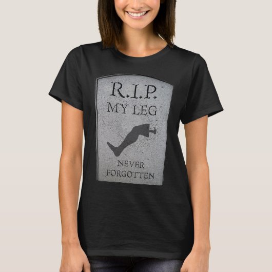 Geamputeerde RIP Mijn Beenamputatie Joke Headstone T-shirt (Voorkant)