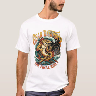Gear Destroyer The Final Reel T-shirt