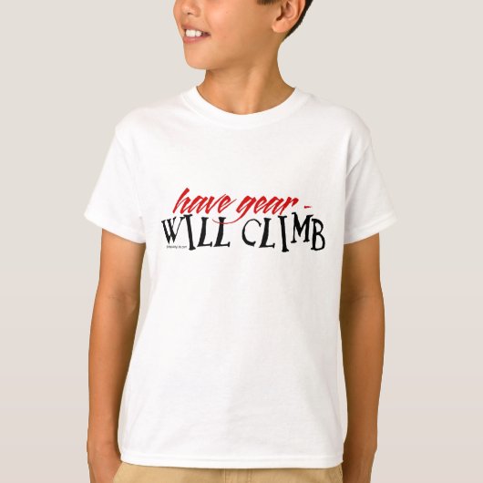 Gear hebben - zal klimmen t-shirt (Voorkant)