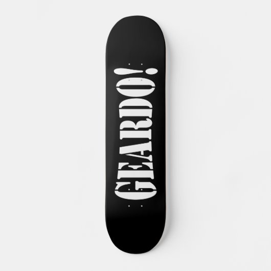 GEARDO! PERSOONLIJK SKATEBOARD (Voorkant)