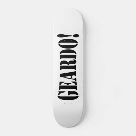 GEARDO! PERSOONLIJK SKATEBOARD (Voorkant)