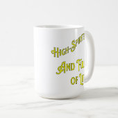 Geavanceerd en vol leven. Filosofisch Koffiemok (Voorkant rechts)