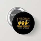 Gebaar met asl-hand Gebarentaal Slechthorendheid 5 Ronde Button 5,7 Cm (Voorkant /achterkant)