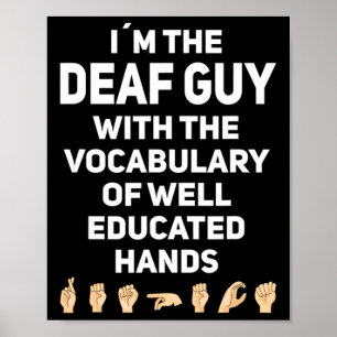 Gebarentaal ASL Handgebaar Doof Bewustzijn 1 Poster