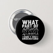 Gebarentaal Doof bewustzijn 17 Ronde Button 5,7 Cm (Voorkant /achterkant)