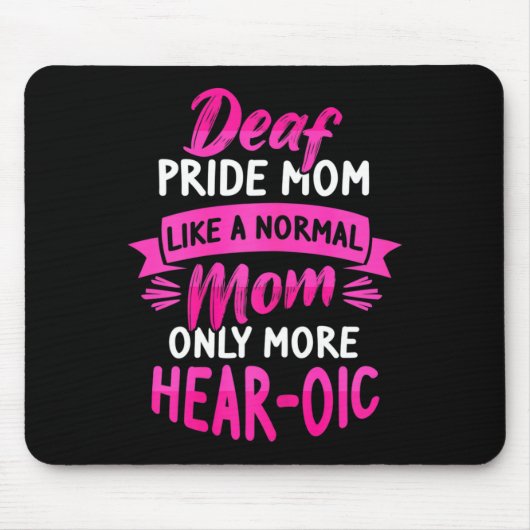 Gebarentaal Dove Awareness ASL en Deaf Pride Mo Muismat (Voorkant)