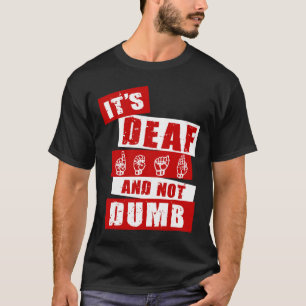Gebarentaal Dove Gebaren Handpraat Asl Lenguaj T-shirt