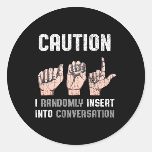 Gebarentaal Kleding Doof Bewustzijn ASL Fun Gift Ronde Sticker (Voorkant)