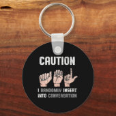 Gebarentaal Kleding Doof Bewustzijn ASL Fun Gift Sleutelhanger (Voorkant)