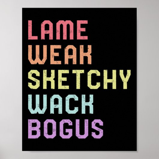 Gebarentaal Lame Weak ASL Slang T-shirt Deaf Aware Poster (Voorkant)