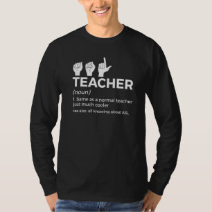 Gebarentaaldocent Definitie Amerikaanse Gebarentaa T-shirt