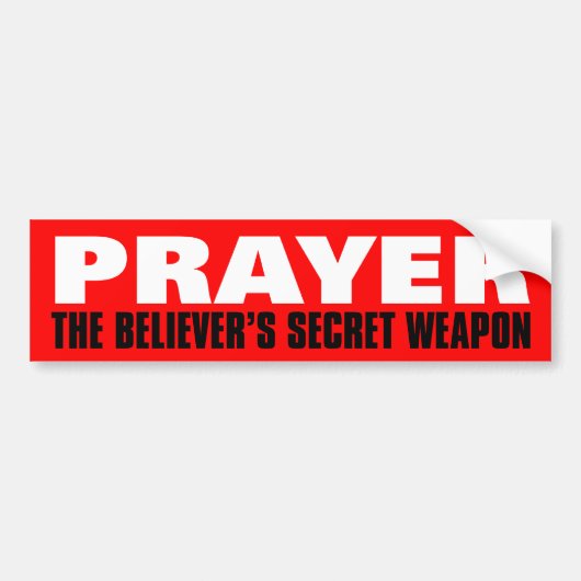 Gebed: Het geheime wapen van de Believer Bumpersticker (Voorkant)