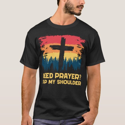 Gebed moet op mijn schouder tikken t-shirt (Voorkant)