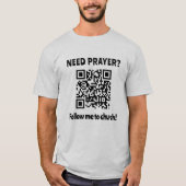 Gebed nodig? Kerk QR-code T-shirt (Voorkant)