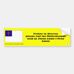 Gebed om een einde te maken aan de Bilderbergers Bumpersticker