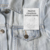 Gebed verandert alles in geloof button (Insitu)