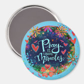 Gebed zorgt voor wonderen  bloemencrisis magneet (Voorkant / Achterkant)